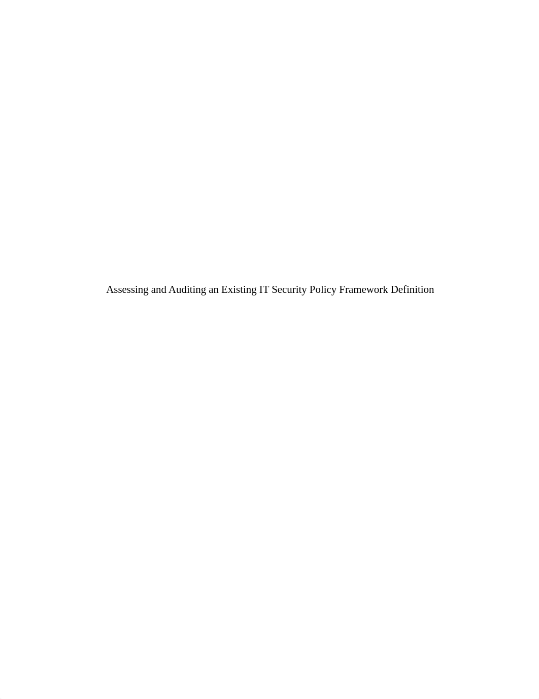 Assessing and Auditing an Existing IT Security Policy Framework Definition.docx_d10xhkgrre4_page1