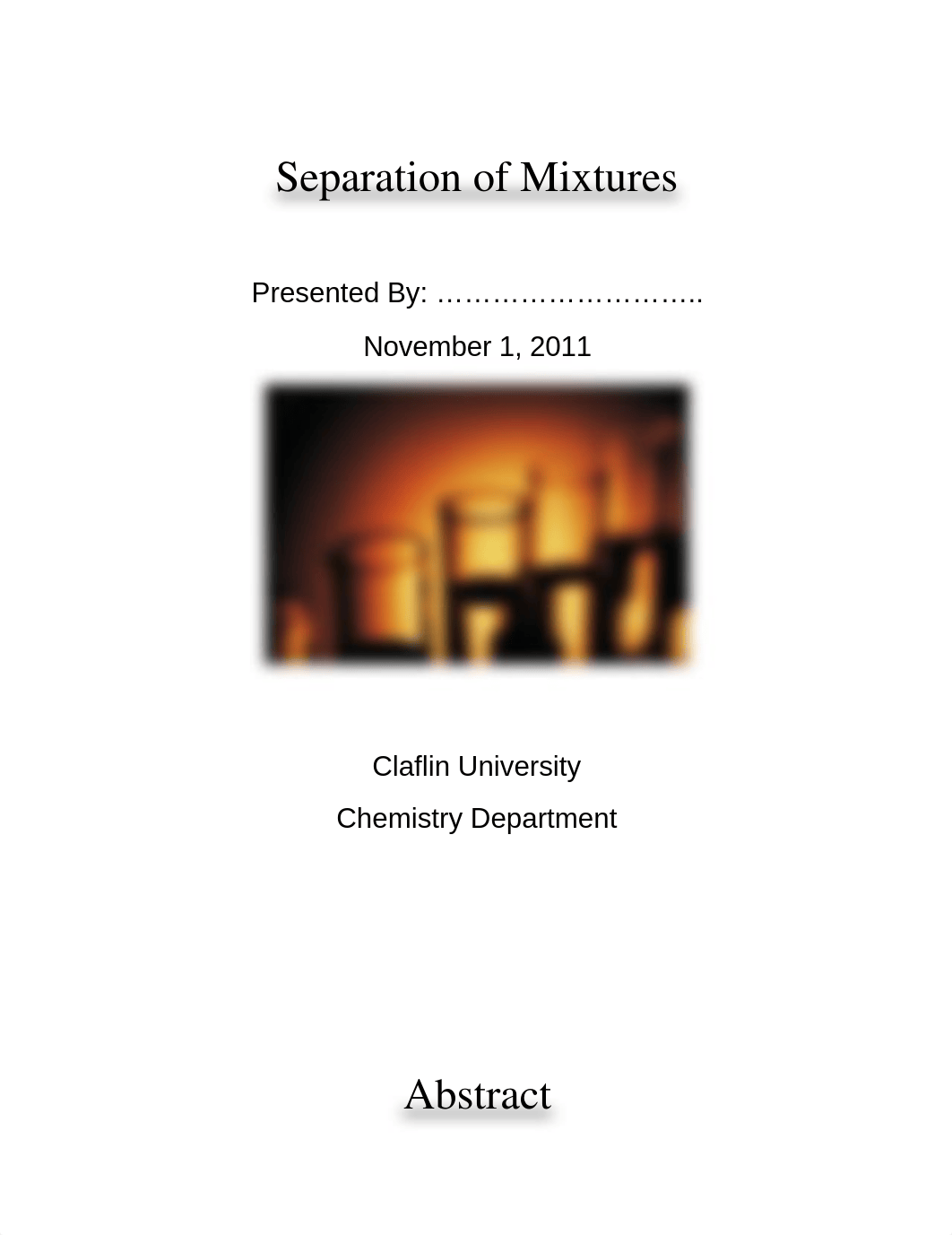 Lab Report: Separation of Mixtures_d10xx9u5dm7_page1