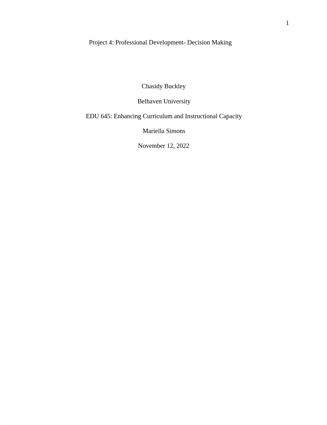 Chasidy Buckley EDU 645 Project 4_ Professional Development-Decision Making.pdf_d11ekb4a0i8_page1