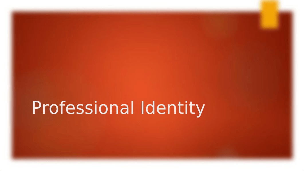 N102 Professional Identity 2 ppt-1.pptx_d11gqigh9r7_page1