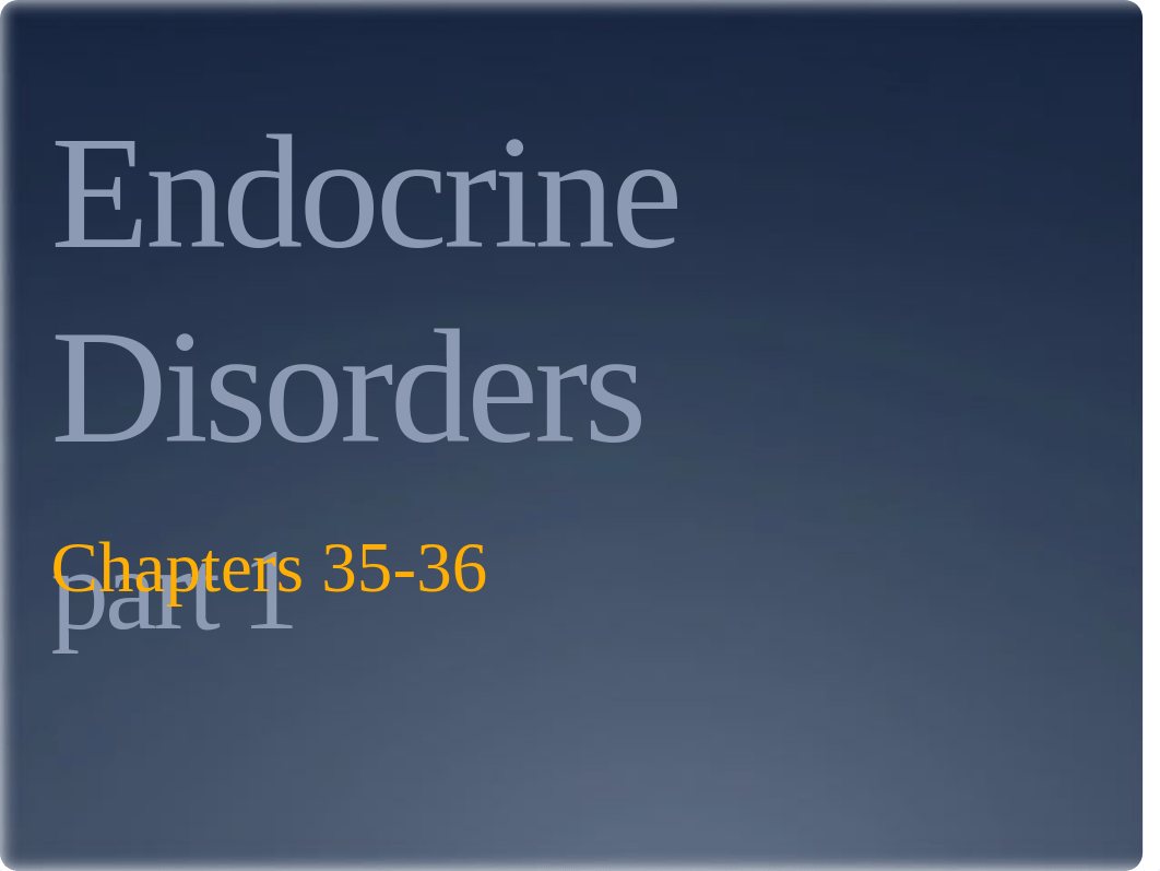 Endocrine Disorders part 1.pptx_d12hviicpmx_page1