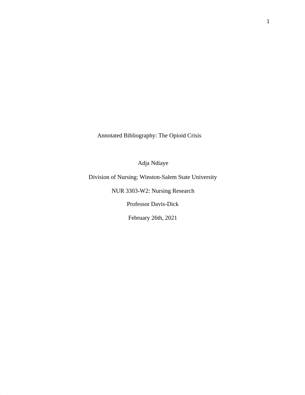 Annotated Bibliography_ The Opioid Crisis.pdf_d12x0yw5ad3_page1