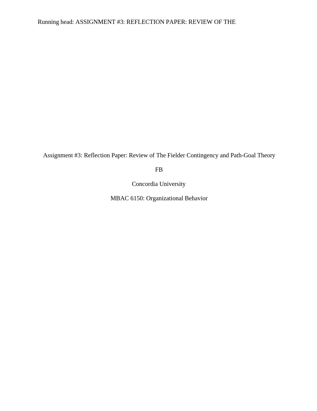 Assignment #3_ Reflection Paper_ Review of The Fielder Contingency and Path-Goal Theory to share in_d12xuykm0xc_page1