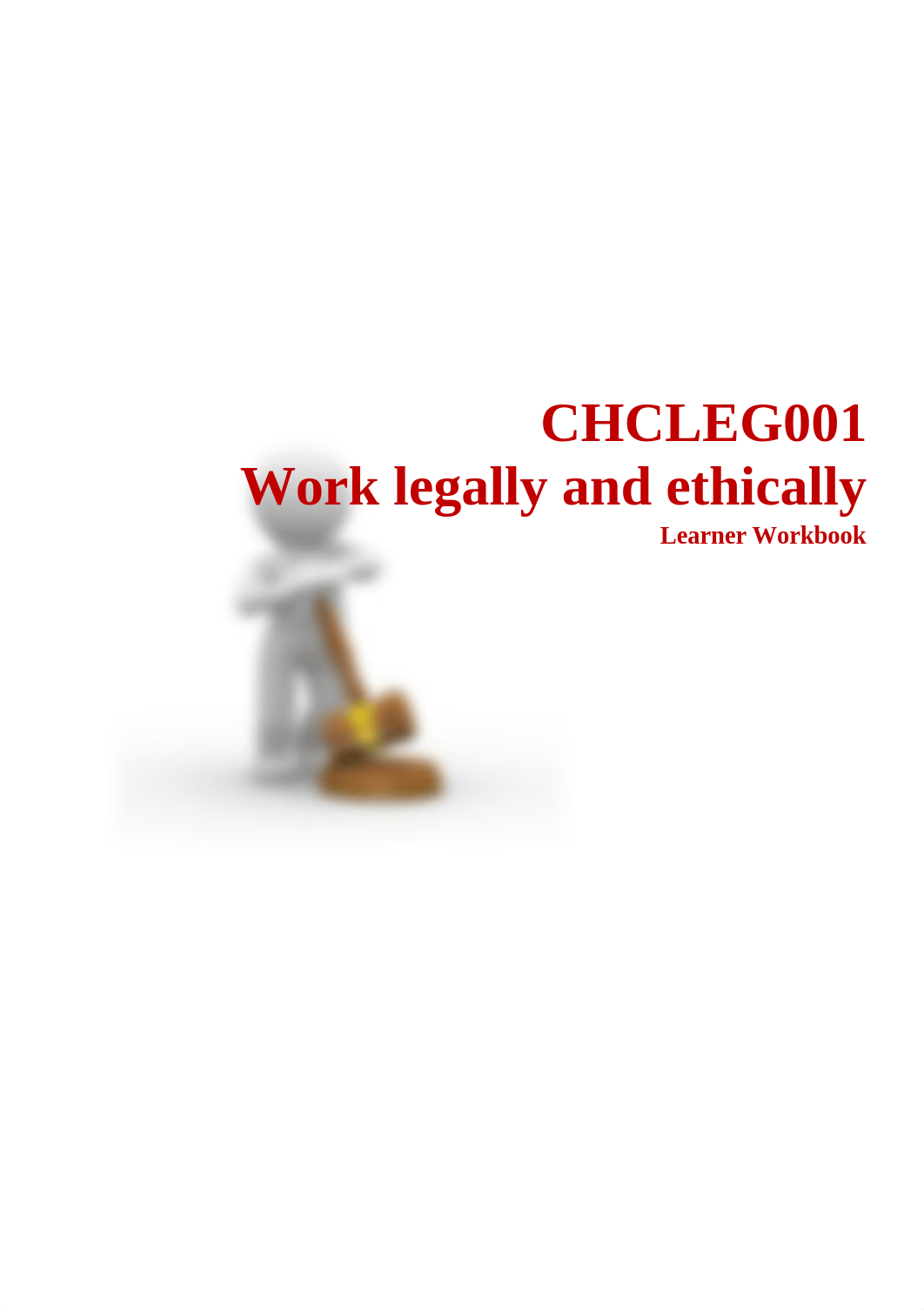 CHCLEG001 Learner Workbook V1.1_9009655a0b46721215f58e80d7e900b8.docx_d13teck5g9m_page1