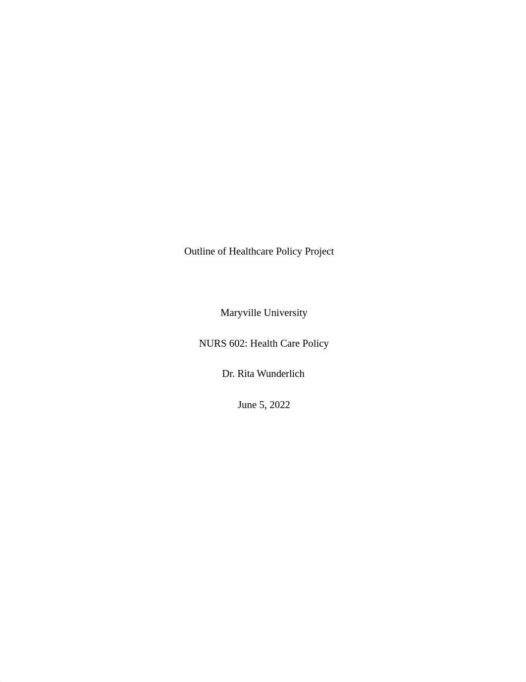 Assignment 5.1 Outline of Healthcare Policy Project.doc_d14ieb7kbjo_page1