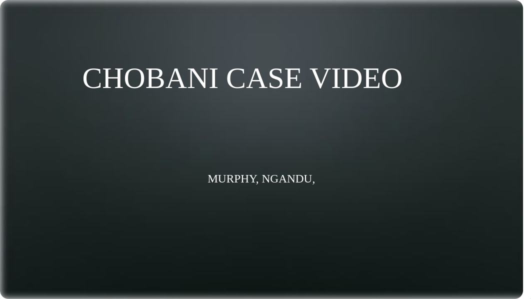 Chobani Case Study.pptx_d14xjkkkw75_page1