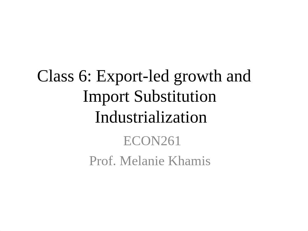 Export-Led Growth and Import Substitution Industrialization_d1555tvle7a_page1