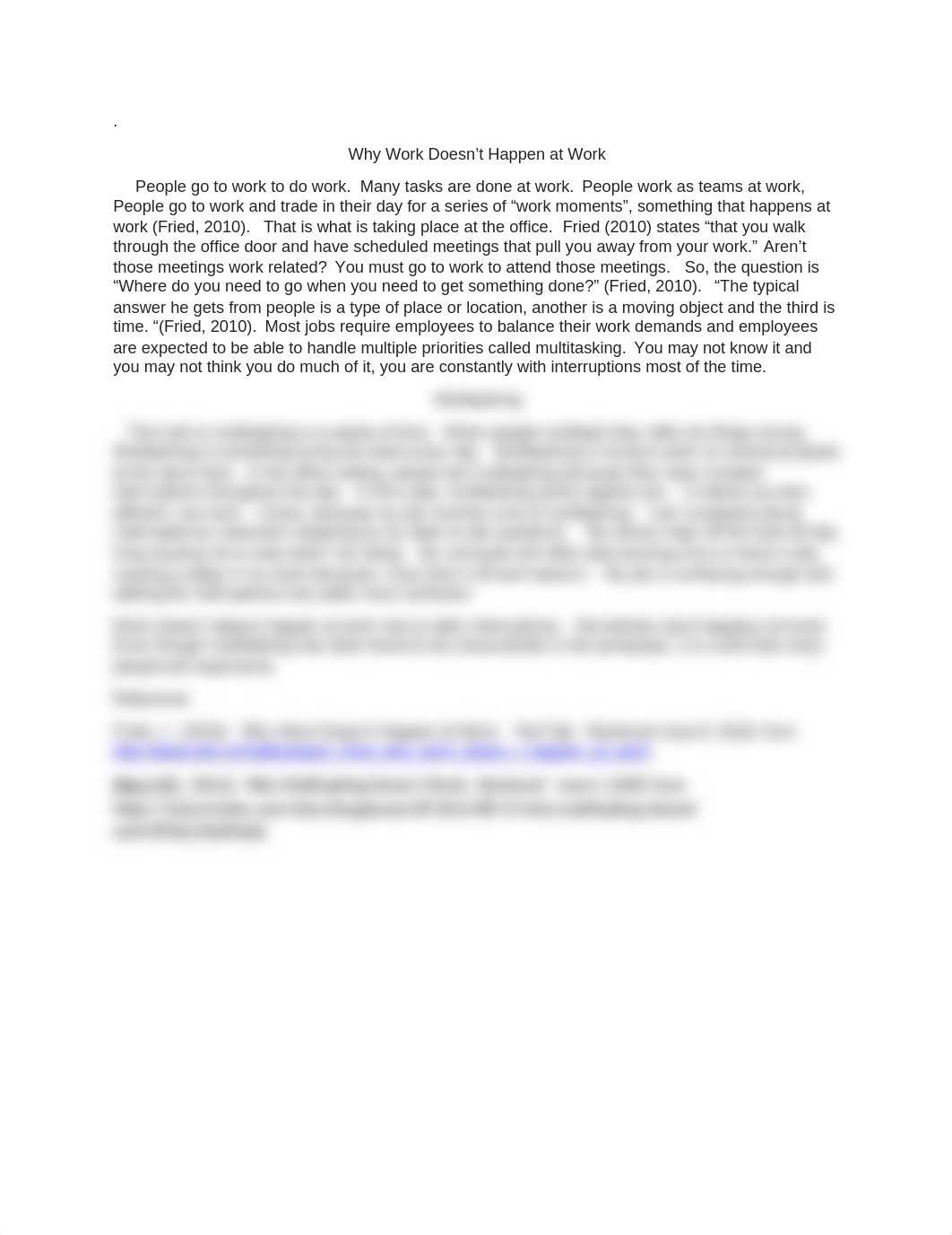 Why Work Doesn't Happen at Work Week 3 PSY.docx_d155r8w5eq1_page1