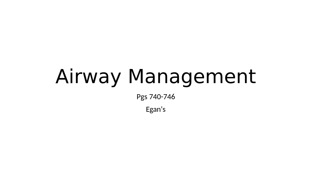 Chapter 36 Airway Management Part 1.pptx_d15hvry7067_page1