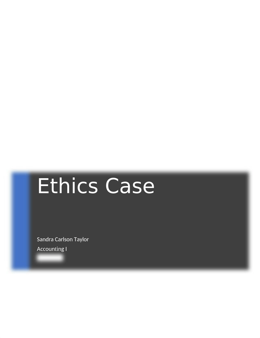 Ethics Case_SandraTaylor.docx_d15q2zrj7sz_page1