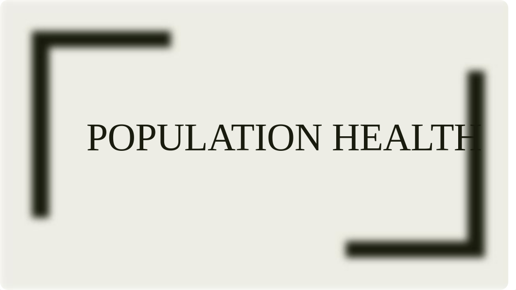 population health powerpoint.pdf_d16nqios7v0_page1