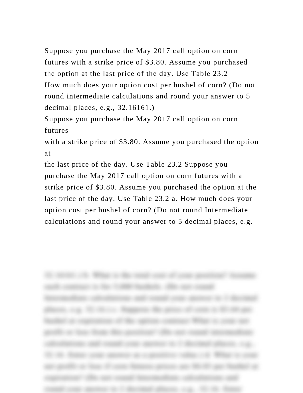 Suppose you purchase the May 2017 call option on corn futures with a.docx_d171d4euyl5_page2