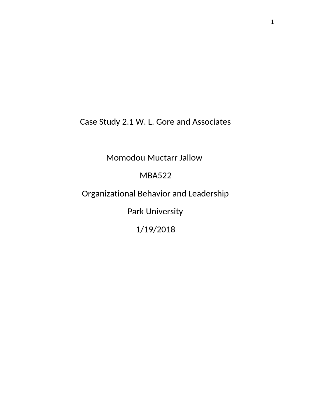 Case Study 2.1 W. L. Gore and Associates-Momodou Jallow.docx_d17koisxc6l_page1