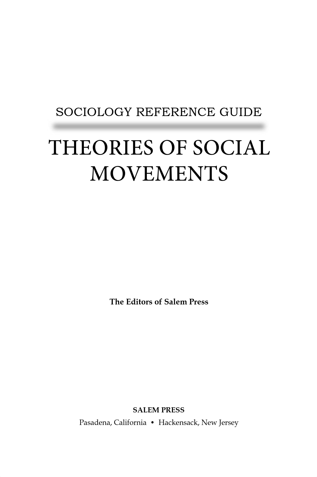 Theories of Social Movements-The Editors of Salem Press.pdf_d17qyyt9zzr_page2