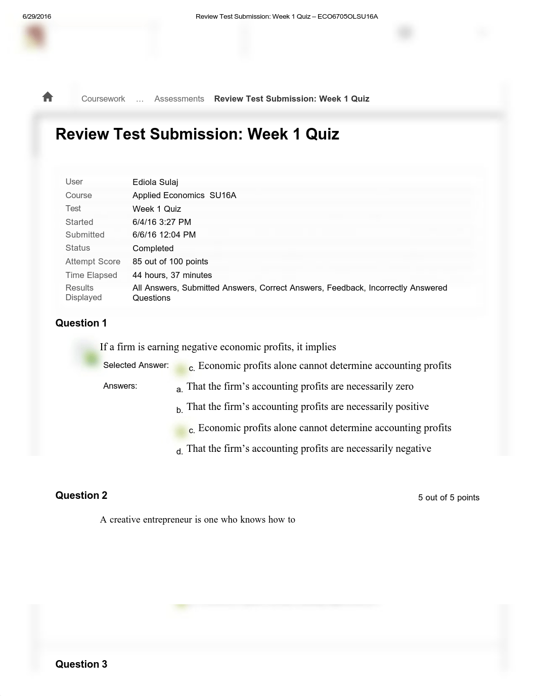 Review Test Submission_ Week 1 Quiz - ECO6705OLSU16A_d18egyw8z3w_page1