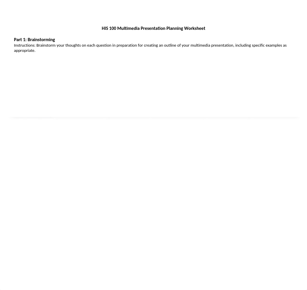 HIS 100 Multimedia Presentation Planning Worksheet.docx_d18ey9deimm_page1