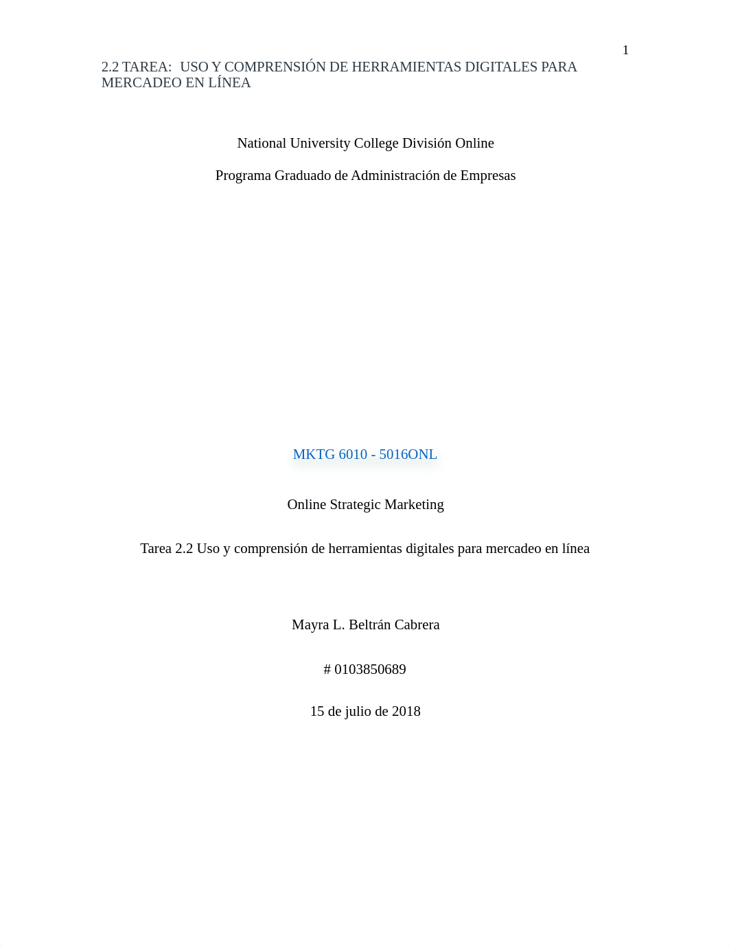 TAREA 2.2 USO Y COMPRENSION DE HERRAMIENTAS DIGITALES PARA MERCADEO EN LINEA.docx_d18rcrulr5k_page1