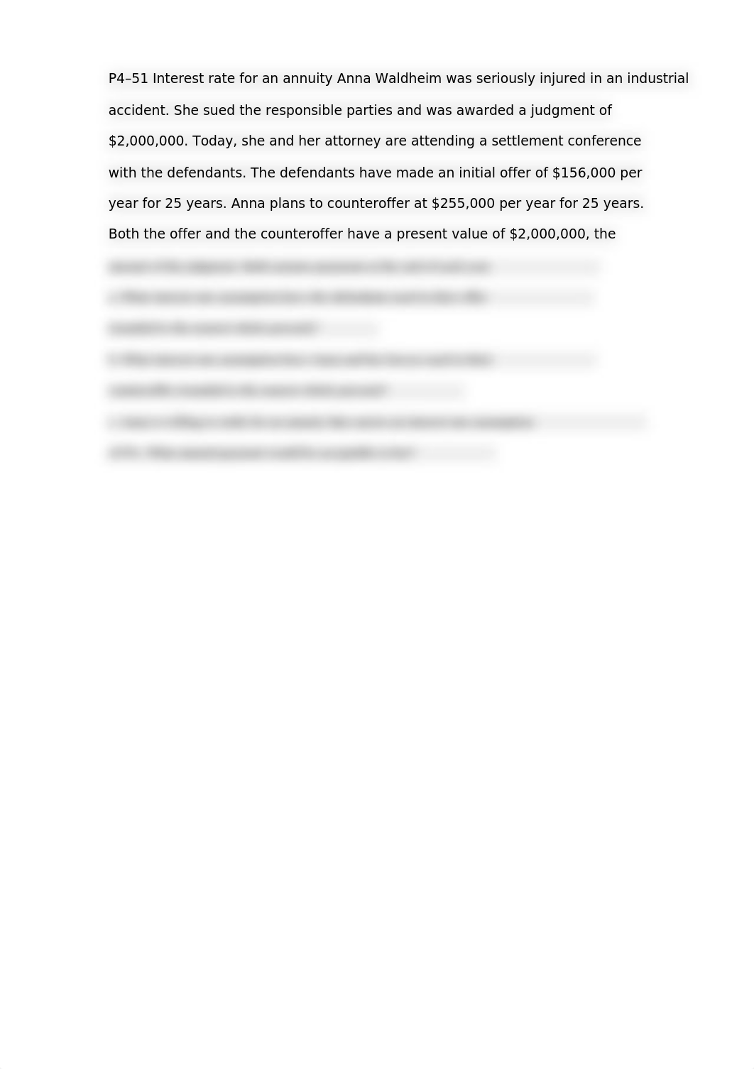 P4-51 Interest rate for an annuity Anna Waldheim was seriously injured in an industrial_d19q1qnvbdn_page1