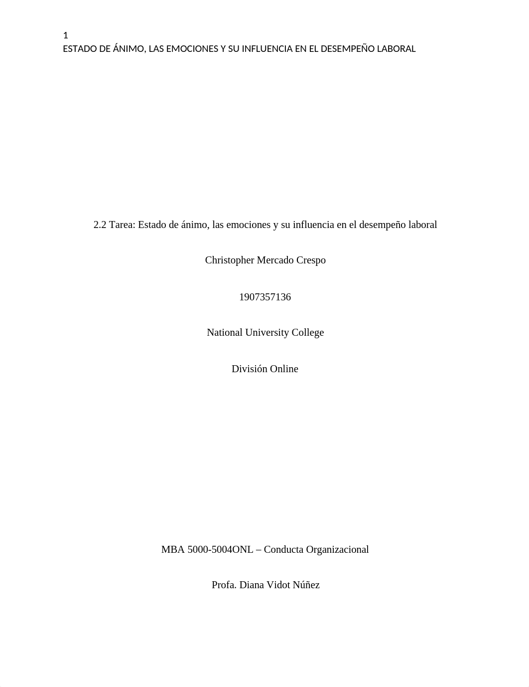 2.2 Tarea- Estado de ánimo, las emociones y su influencia en el desempeño laboral.docx_d19sr83p079_page1