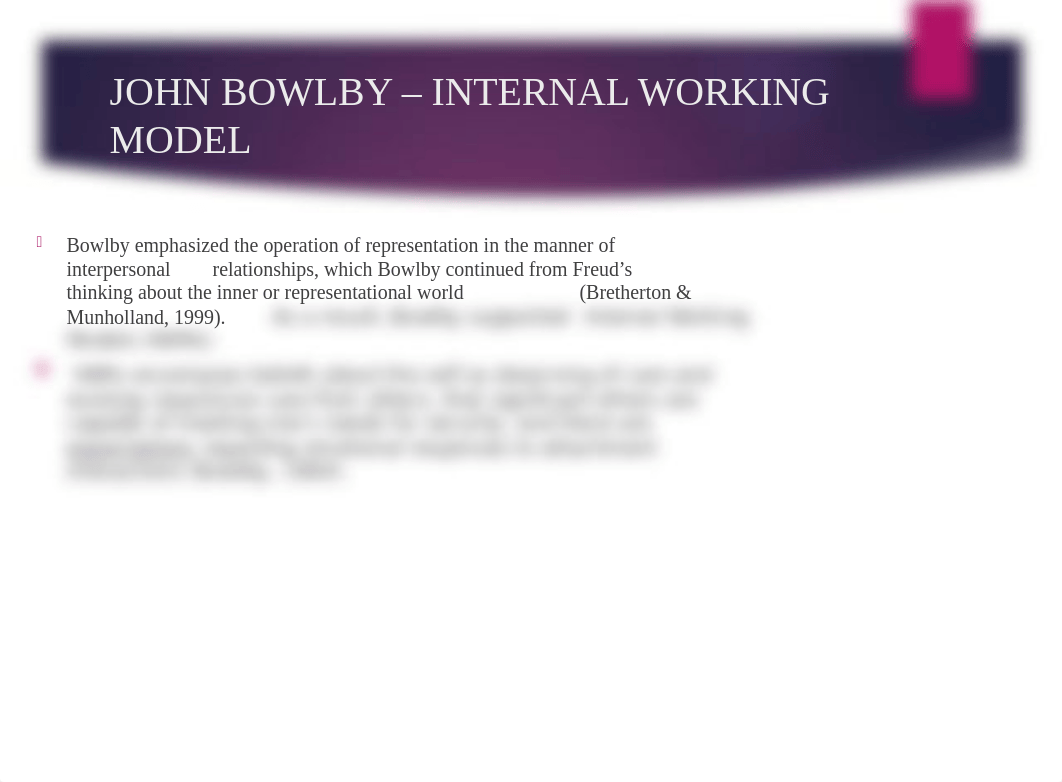 JOHN BOWLBY Internal Working Model PPT_Cannavo.pptx_d1a0suy4rz2_page3