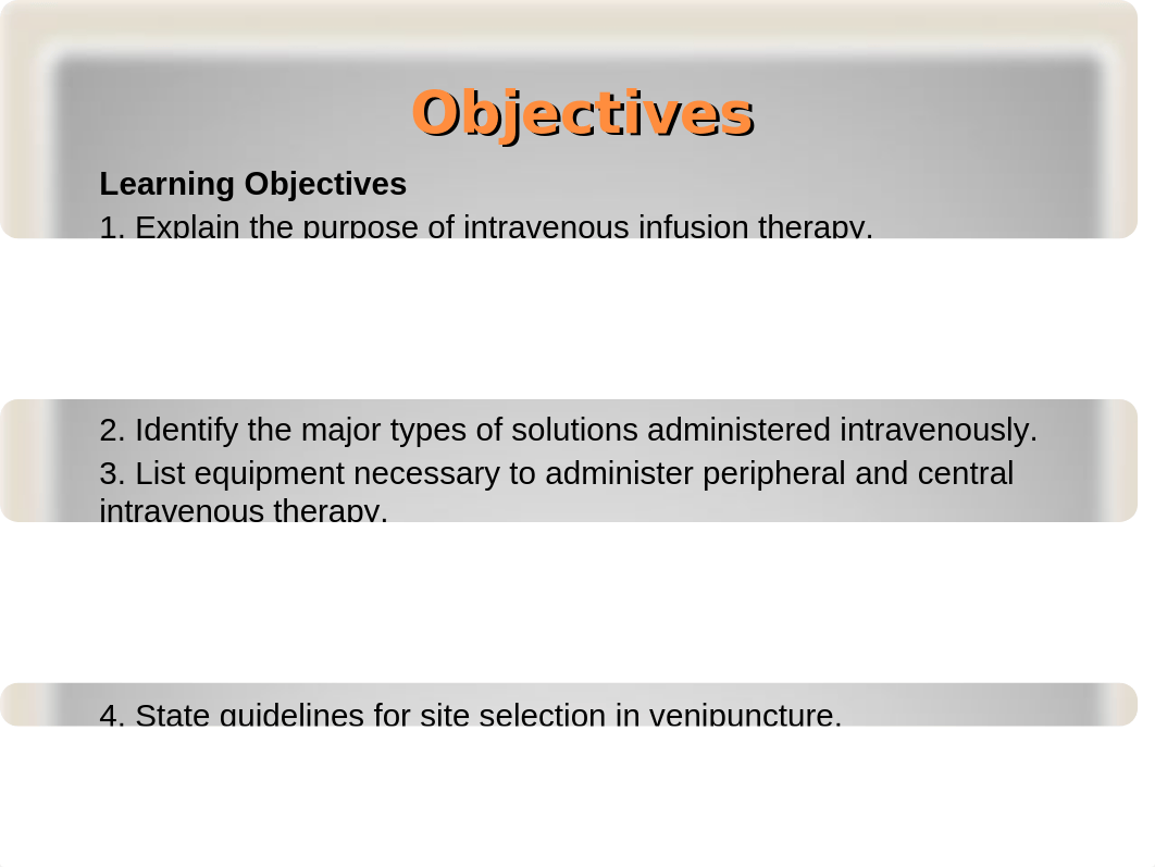 Week 1 & 2  Peripheral Vascular Access and Infusion Therapy FA 2019 (1).ppt_d1ad0hfkdqp_page3