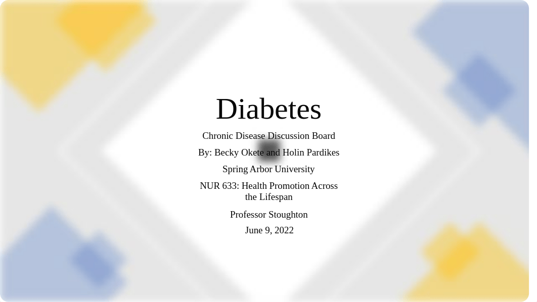 Diabetes Powerpoint.pptx_d1aqebunwvk_page1