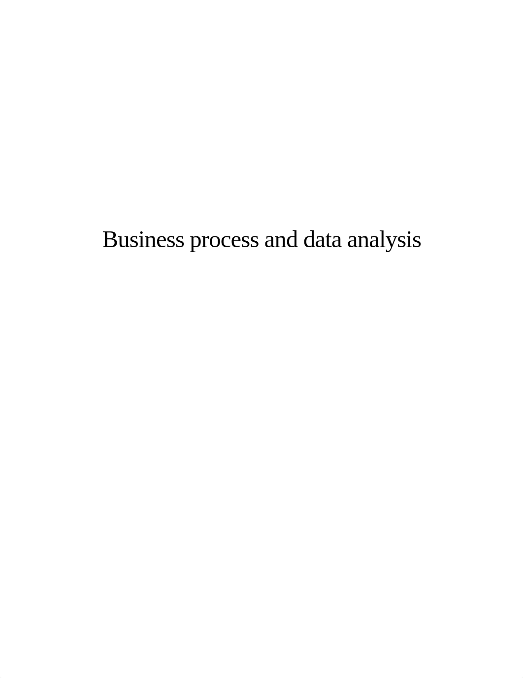 CIS7026 Business process and data analysis.docx_d1bqwqj1tnt_page1