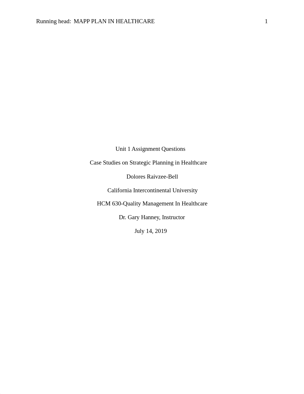 Unit 1 Essay Assignment - Strategies In Healthcare. D.Bell 7.14.19.docx_d1bsck0u91c_page1