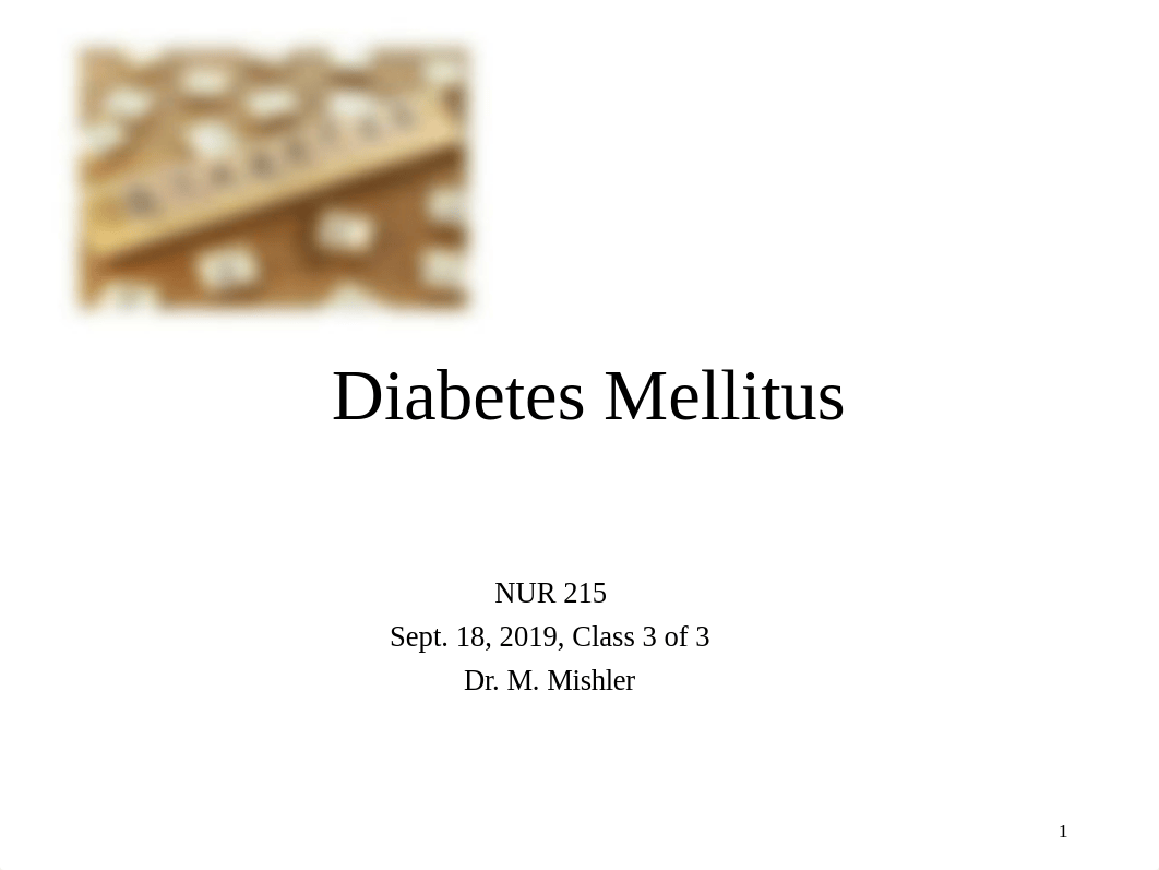 Diabetes_Class_3_Fall 2019.STUDENT.ppt_d1cdl557ry5_page1