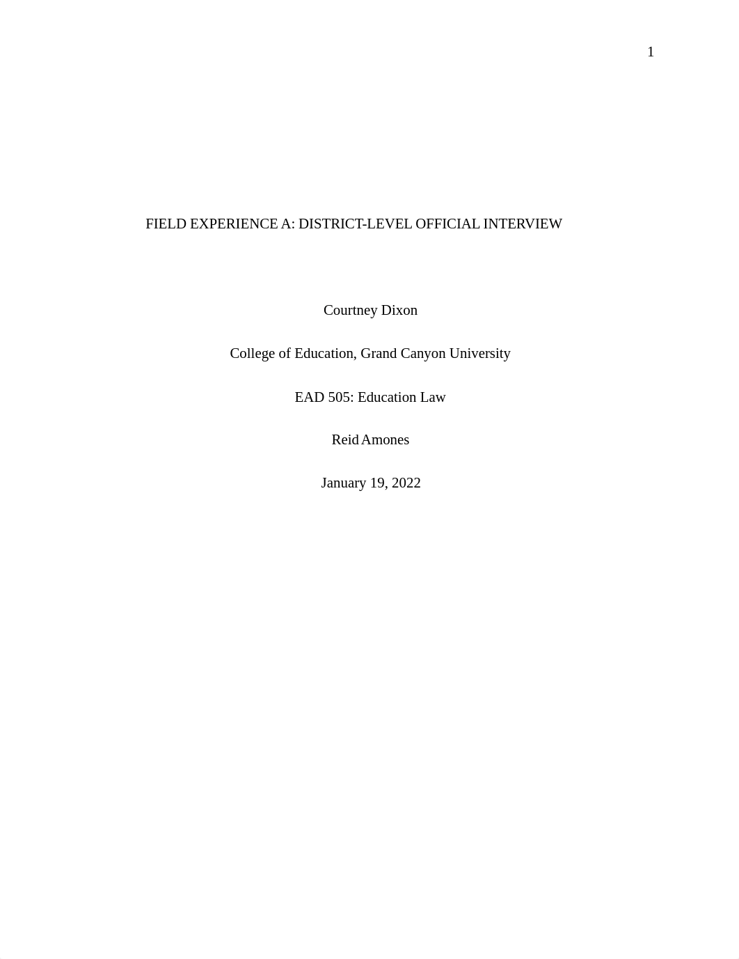 Courtney Dixon - Field Experience A - District-Level Official Interview.docx_d1ci2nmnztn_page1