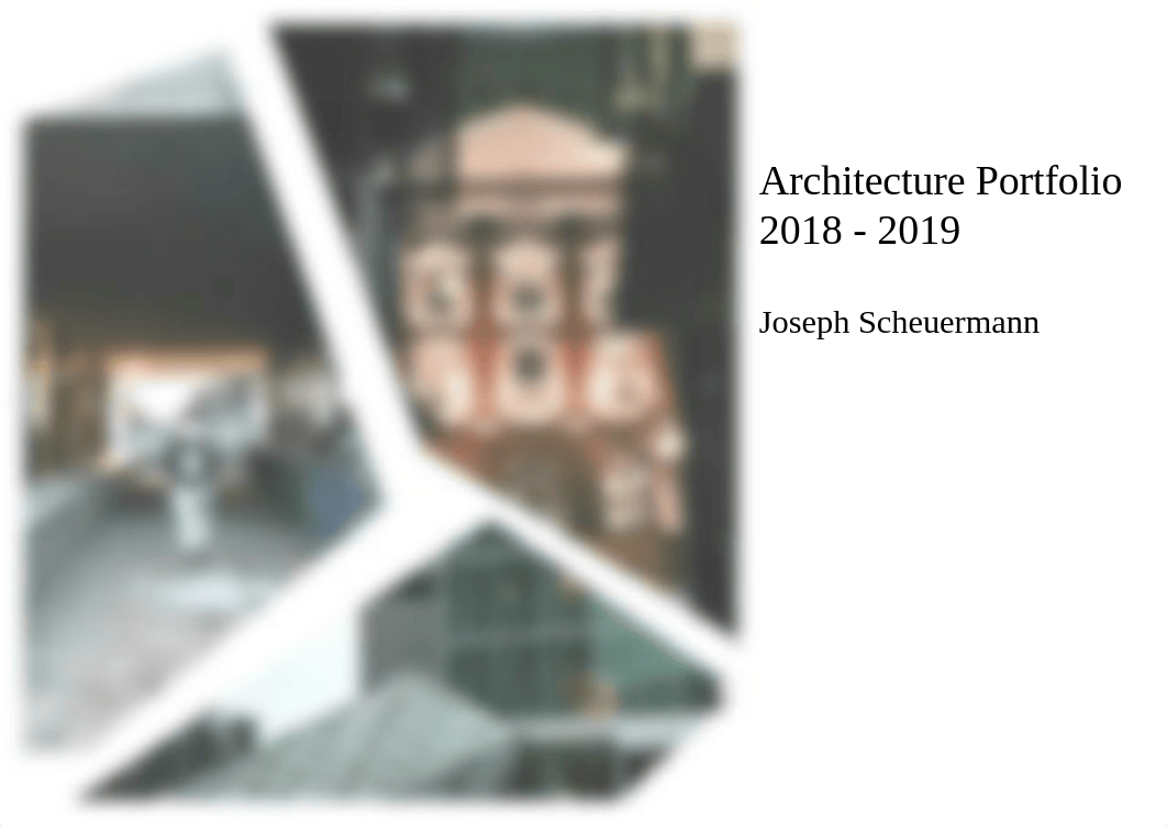 Joseph Scheuermann Architecture Portfolio (compressed).pdf_d1cuwvte575_page1