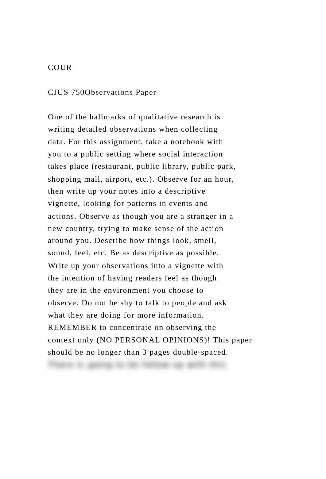 COUR CJUS 750Observations PaperOne of the hallmarks of qua.docx_d1cwck4e4la_page2