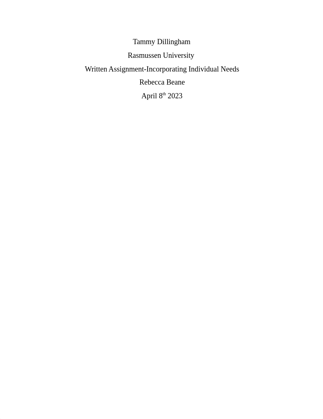 TDillingham_Written Assignmant-Incorprating Individual Needs_050723.docx_d1d20hk136y_page1