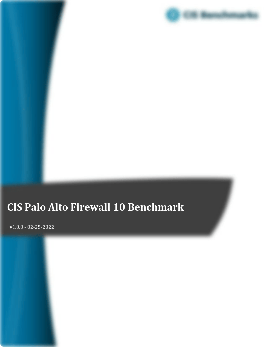 CIS_Palo_Alto_Firewall_10_Benchmark_v1.0.0 .pdf_d1d9r1zi8nl_page1