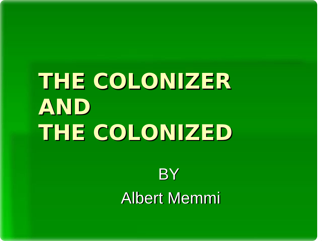 the_colonizer_and_the_colonized_2 (1).ppt_d1dnal47ohv_page1