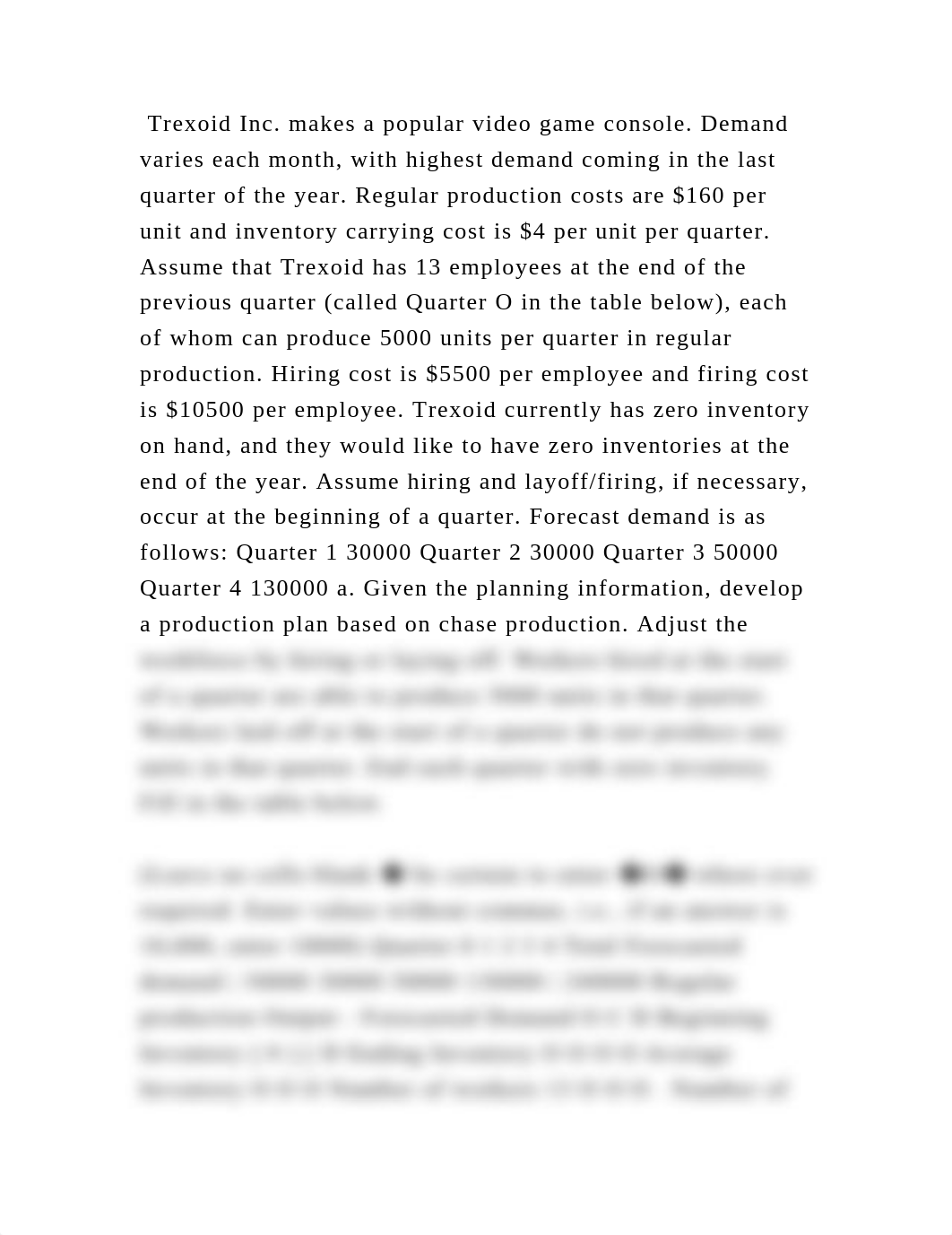 Trexoid Inc. makes a popular video game console. Demand varies each m.docx_d1ein3rmko9_page2