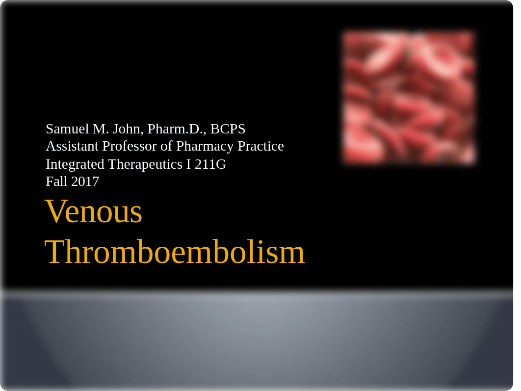 Venous Thromboembolism.pptx_d1gr8yvdey8_page1