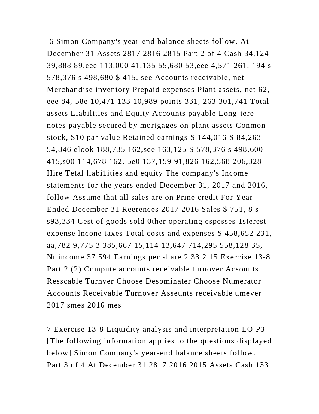 6 Simon Companys year-end balance sheets follow. At December 31 Asse.docx_d1h7q8xxxxx_page2