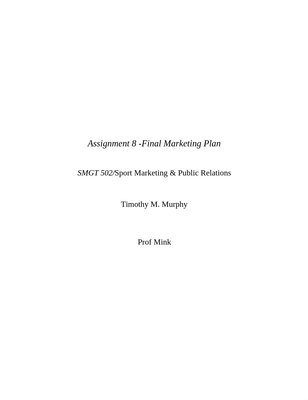 Final Paper, T. Murphy.docx_d1hgqbd6ybg_page1