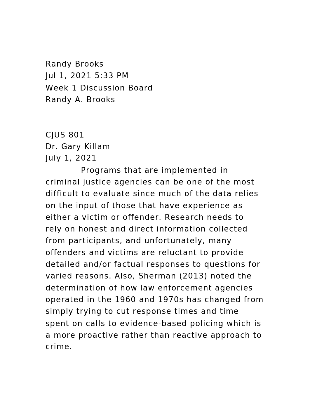 Randy BrooksJul 1, 2021 533 PMWeek 1 Discussion BoardRandy .docx_d1hrffk9tbq_page2