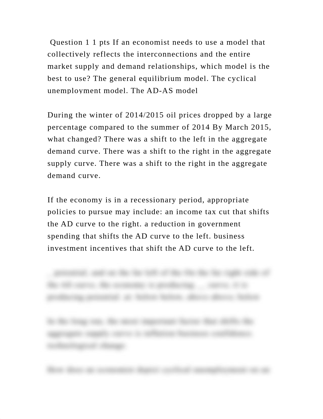 Question 1 1 pts If an economist needs to use a model that collective.docx_d1i2thsa202_page2