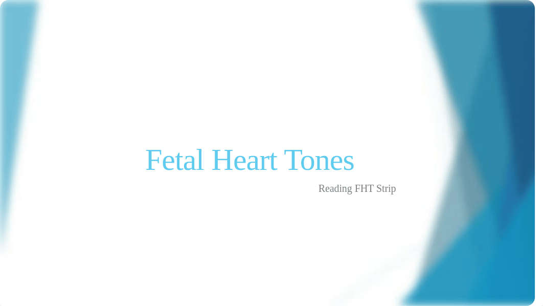 Fetal Heart Tone Examples.pptx_d1ighu5uzdl_page1