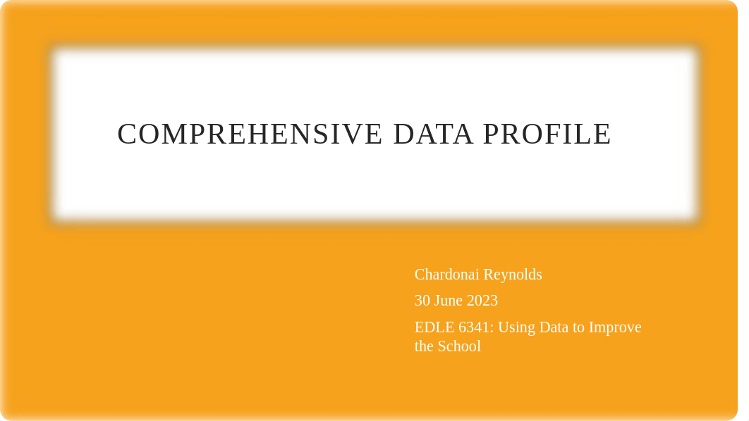 Comprehensive Data Profile.pptx_d1ii3yhbgww_page1