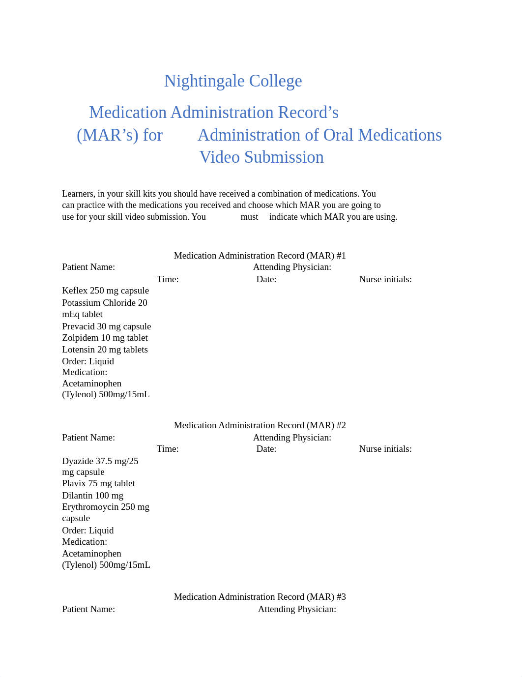 Nightingale College MAR's Administration of Oral Medications Video Submission.docx_d1j1ta7l5e3_page1