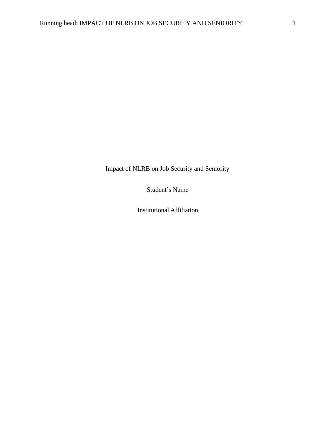 Impact of NLRB on Job Security and Seniority.docx_d1j3m6o9m5x_page1