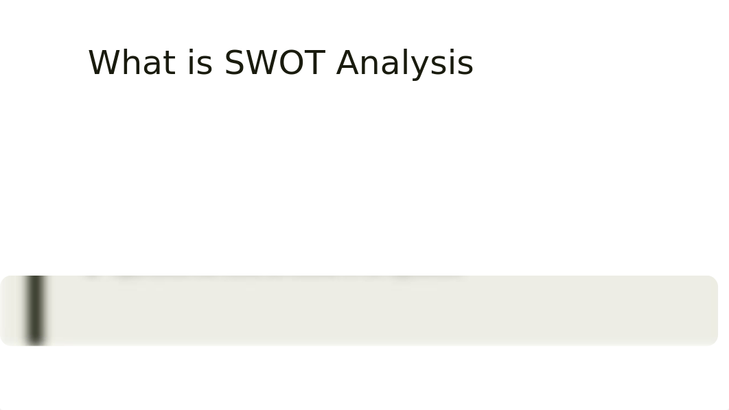 SWOT Analysis.pptx_d1jlquok3u8_page2