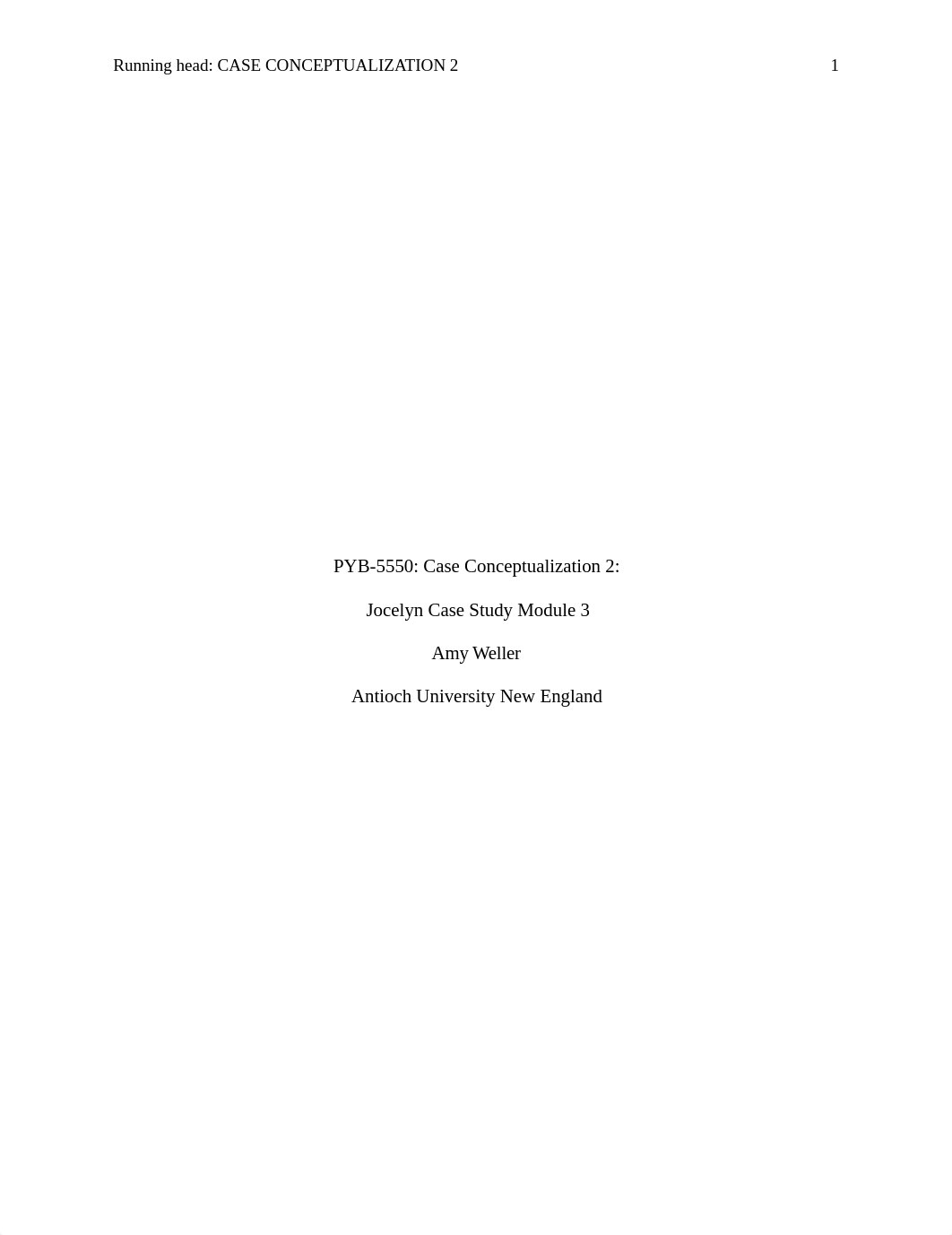 PYB-5550_ Case Conceptualization 2.docx_d1jr2wp8qo7_page1