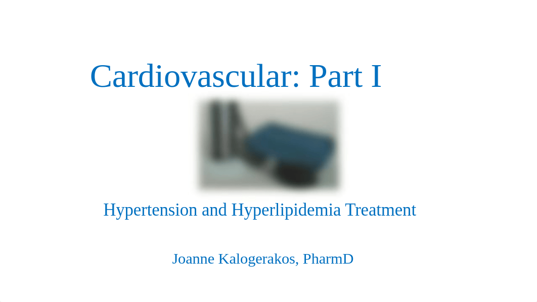 CV HTN Hyperlipidemia spring 20.pptx_d1kb8ywm5un_page1