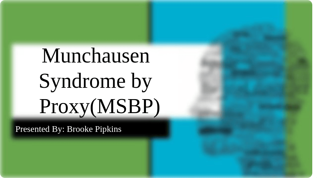 Munchausen Syndrome by Proxy(MSBP) (2).pptx_d1kwg2kx6fs_page1