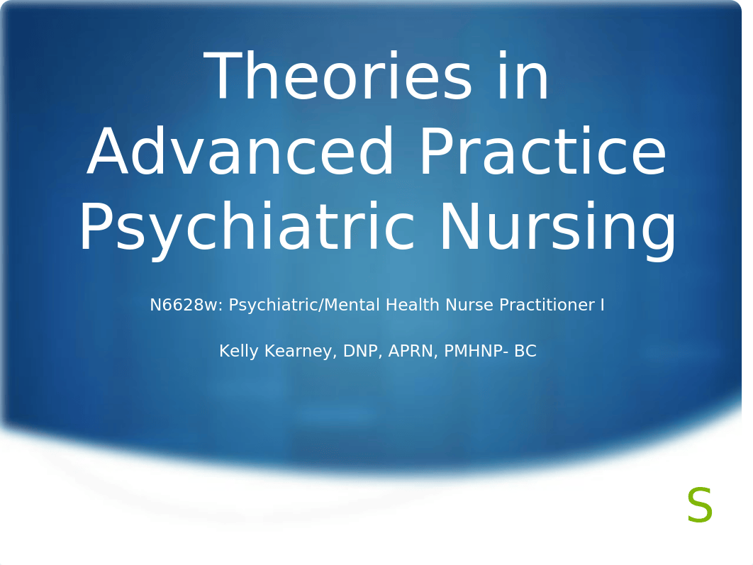 Theories in Advanced Pactice Psychiatric Nursing.pptx_d1lonqeo1oc_page1